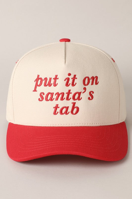 Put It On Santa's Tab Embroidered Baseball Cap - 2 Colors - FINAL SALE