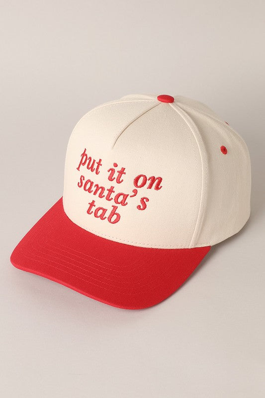 Put It On Santa's Tab Embroidered Baseball Cap - 2 Colors - FINAL SALE
