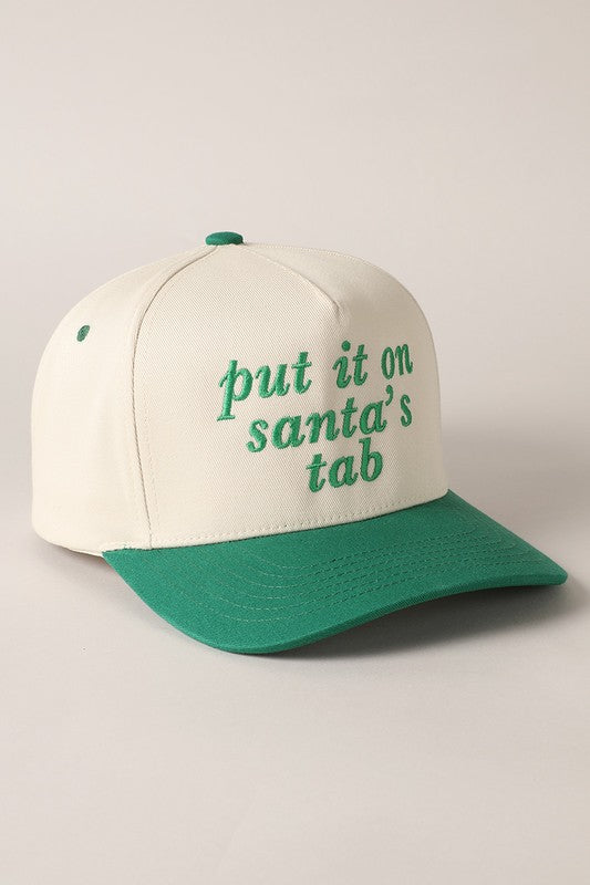 Put It On Santa's Tab Embroidered Baseball Cap - 2 Colors - FINAL SALE