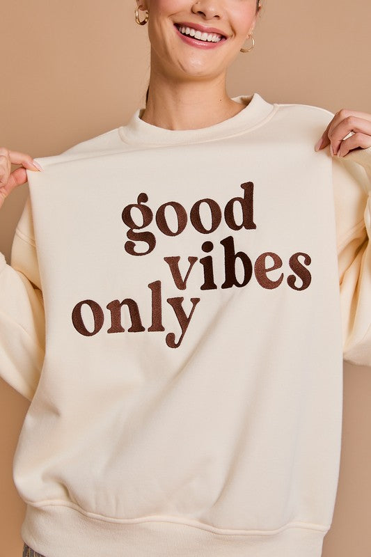 Good Vibes Only Embroidery Oversize Sweatshirt