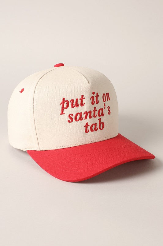 Put It On Santa's Tab Embroidered Baseball Cap - 2 Colors