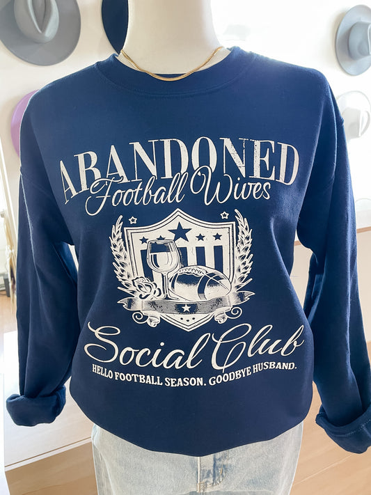 Abandoned Football Wives Crewneck Sweatshirt - FINAL SALE